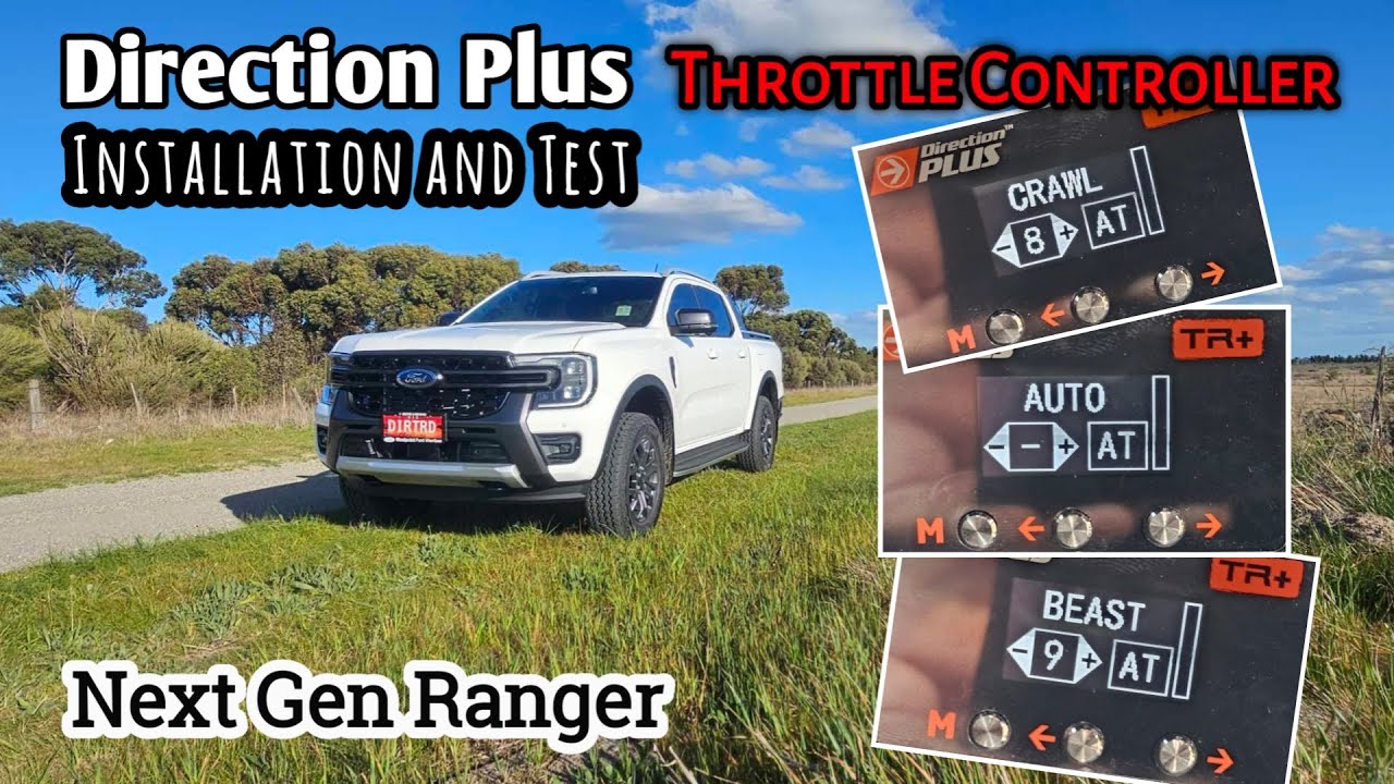 Next Gen Ranger - Throttle controller Installation and drive test. Ford, Direction Plus.