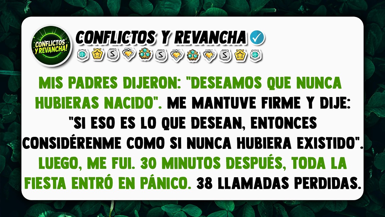 Mis padres dijeron: 
