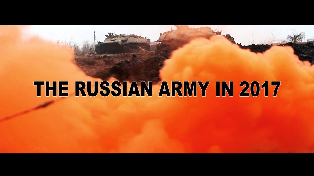 АРМИЯ РОССИИ 2017 | THE RUSSIAN ARMY IN 2017