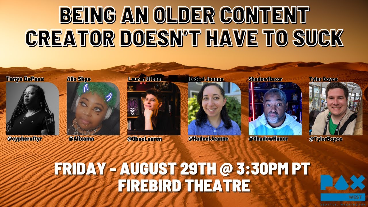 Being an older content creator doesn't have to suck - PAX West 2025
