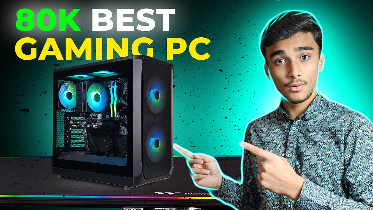 BEST GAMING PC UNDER 80K || BEST GAMING PC UNDER 80,000