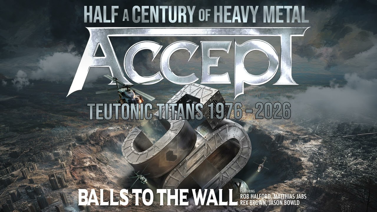 ACCEPT ft. Rob Halford, Matthias Jabs, Rex Brown, Jason Bowld - Balls To The Wall (Static Video)