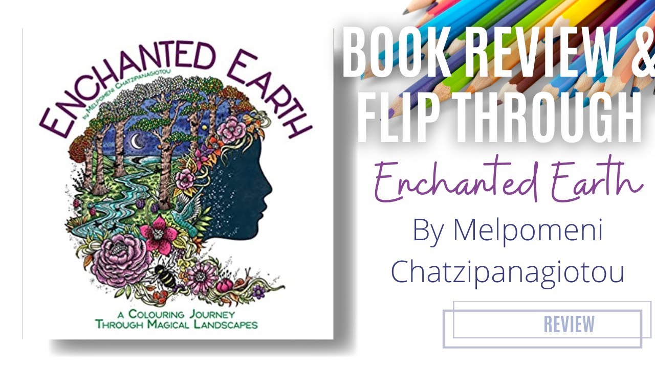 BOOK REVIEW | Enchanted Earth by Melpomeni Chatzipanagiotou