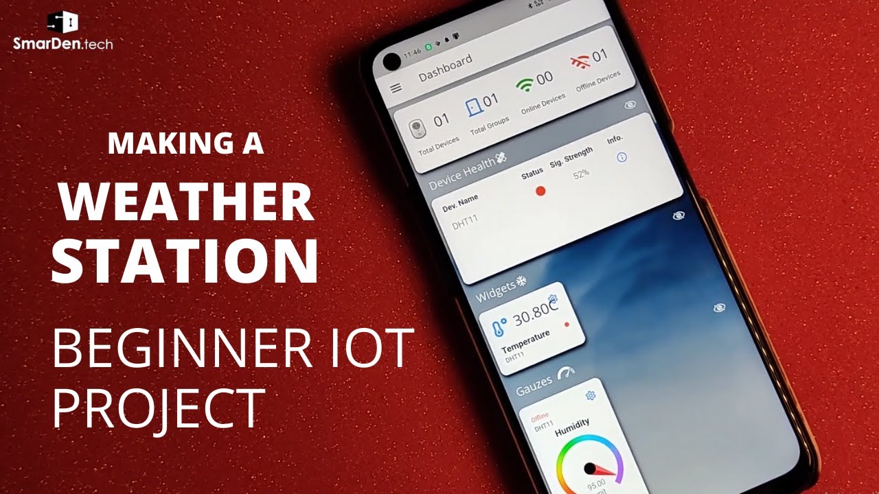 How to make a weather station using Smarden.tech? | Beginner IOT Project | SmarDen.tech tutorial