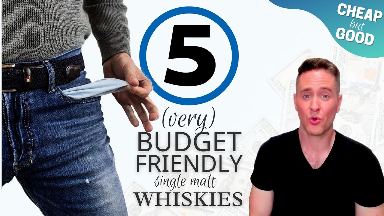 5 Great Budget-friendly Single Malts You Should Try