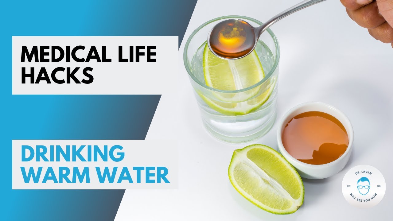Dr Lavan: Drinking warm water in the morning | Benefits of drinking hot water
