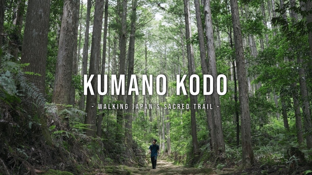 KUMANO KODO | Walking Japan’s Sacred Trail