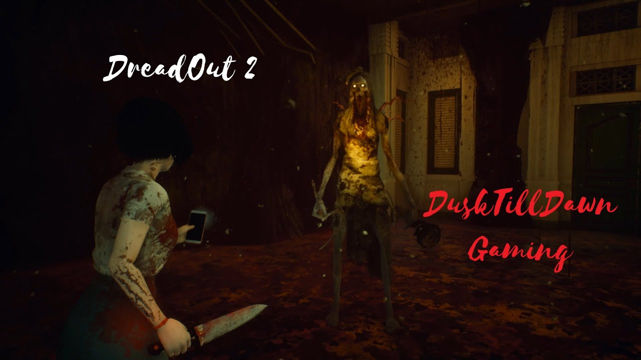 DreadOut 2 - Walkthrough Long Gameplay | No Commentary | Indonesia