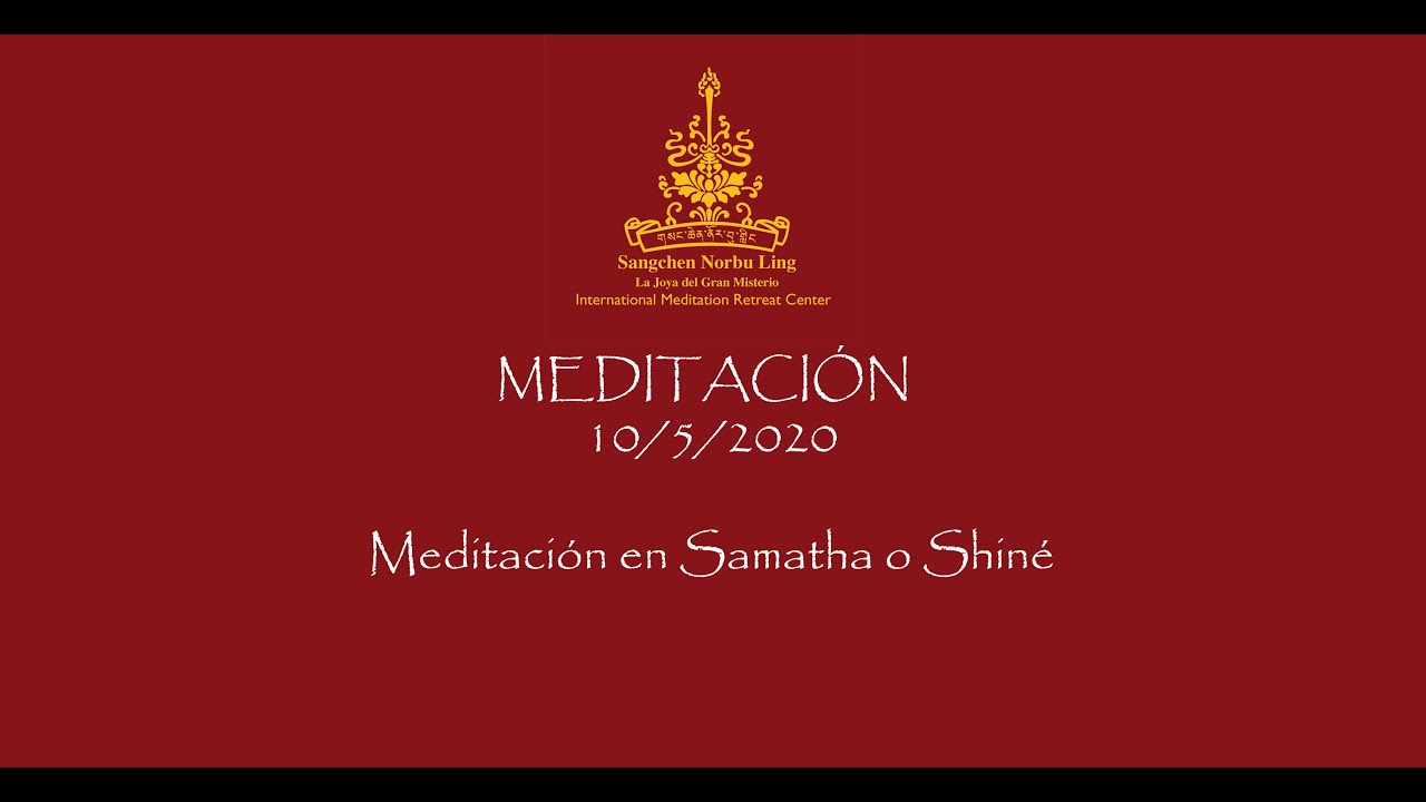 Meditación en Samatha o Shi né (en día de tormenta)