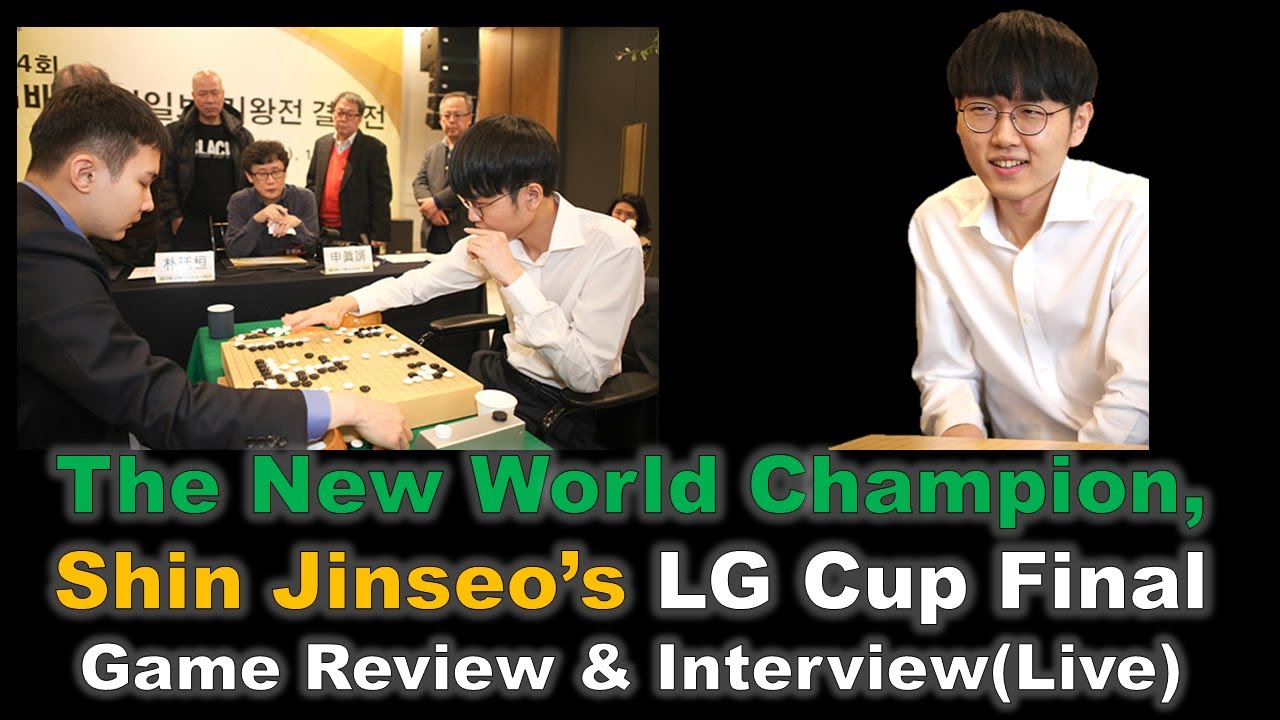 [Cho's Go] Shin Jinseo's LG Cup Final Game Review & Interview(Live)