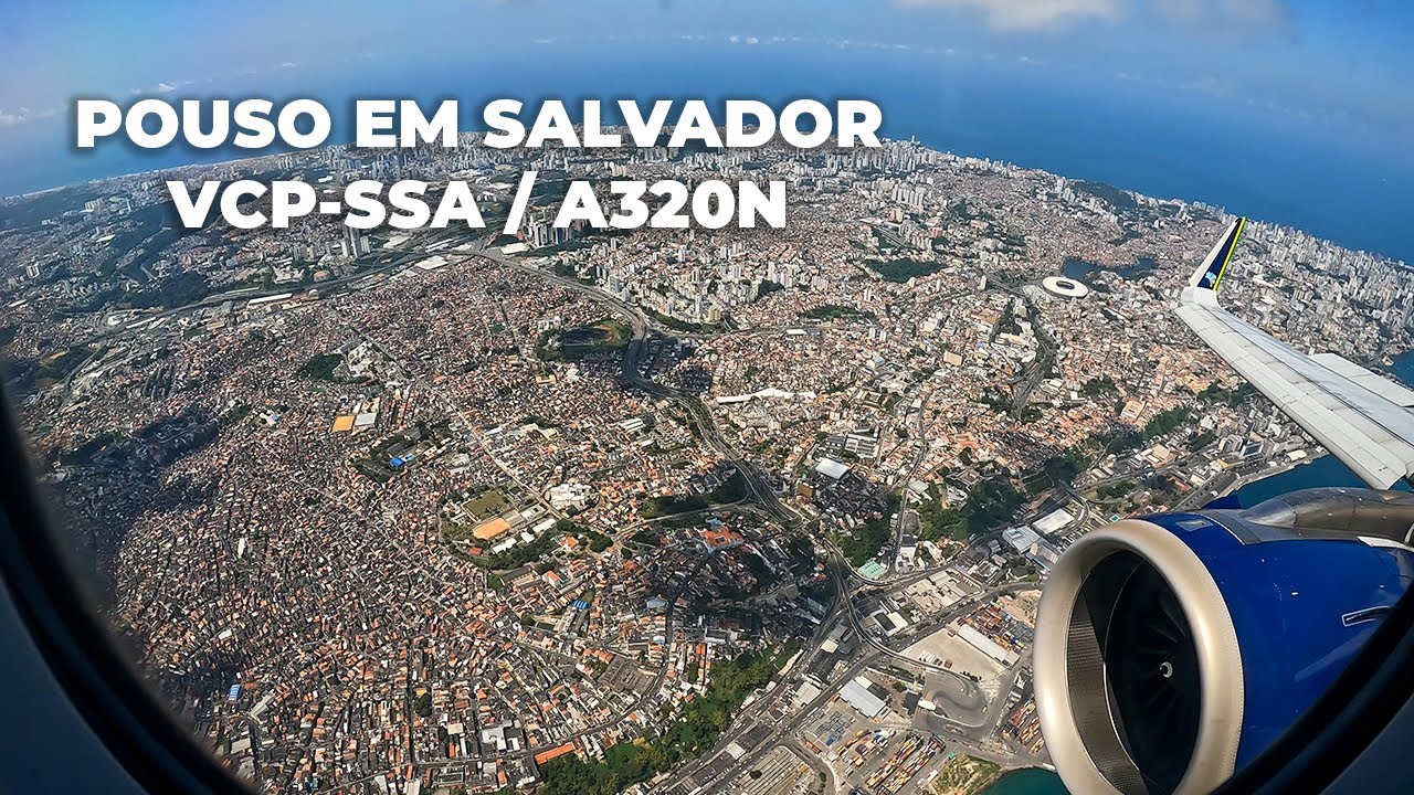 Pouso em Salvador - A320N AZUL