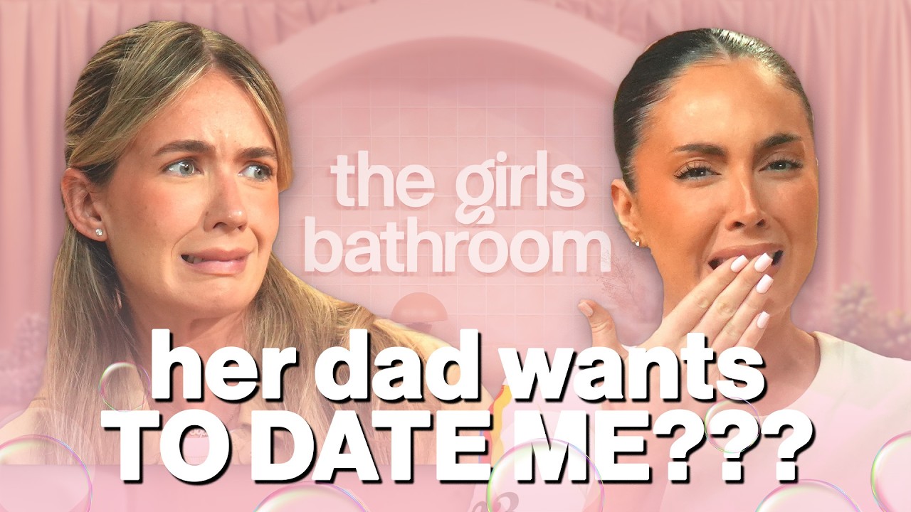 Her dad wants to WINE AND DINE ME?! | Girl Talk