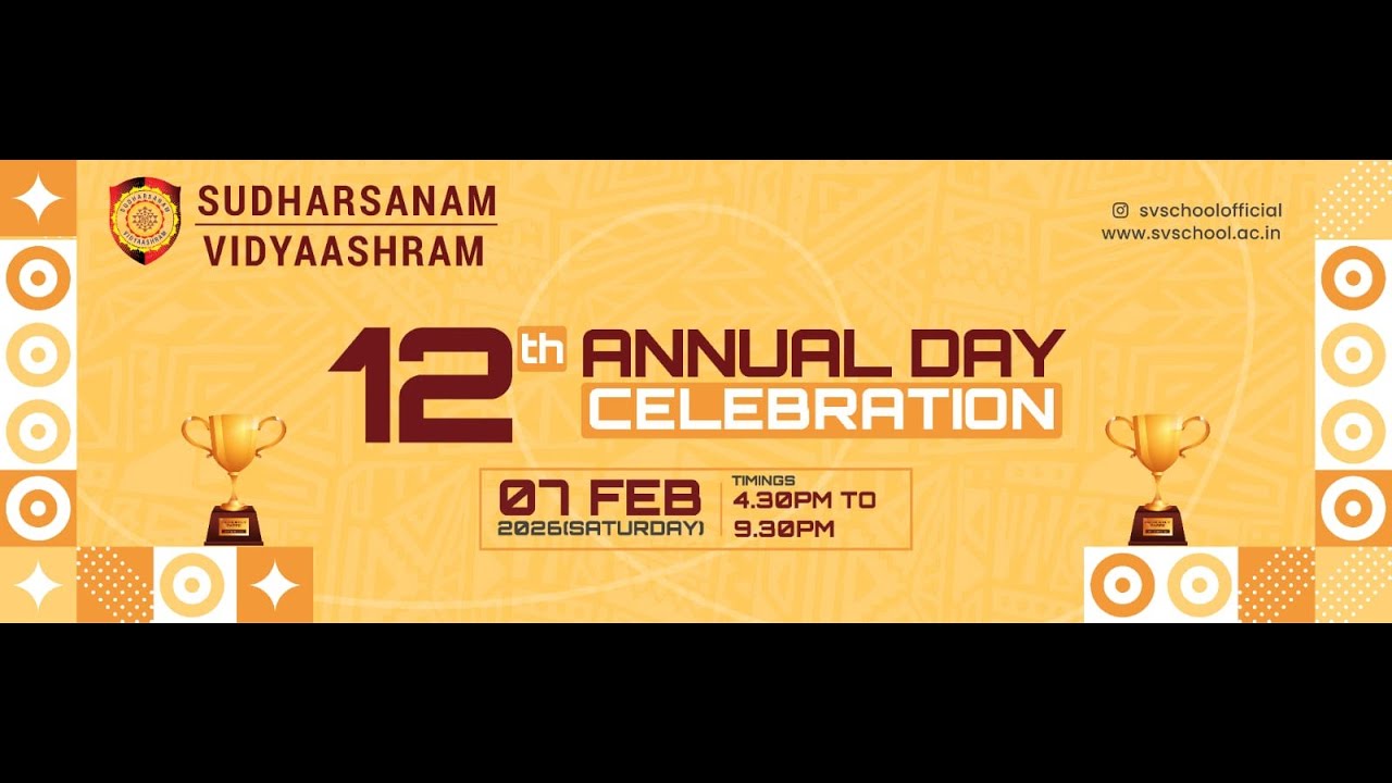 SV 12th ANNUAL DAY CELEBRATION | SUDHARSANAM VIDYAASHRAM SCHOOL | 2025-26