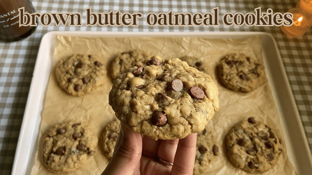Soft Brown Butter Oatmeal Chocolate Chip Cookies ♡ Bake With Me