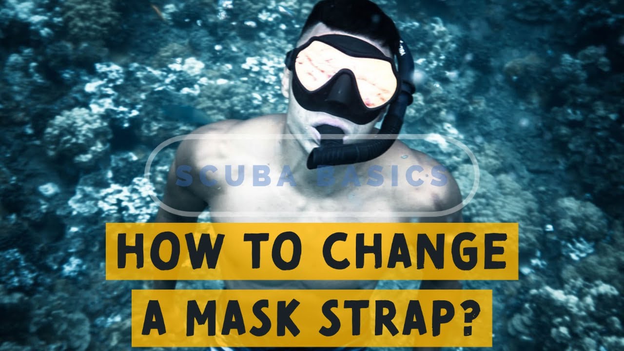 How To Change A Scuba Mask Strap