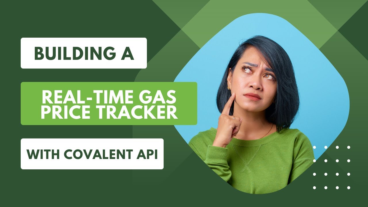 Building a Real-time Gas Price Tracker with Covalent API