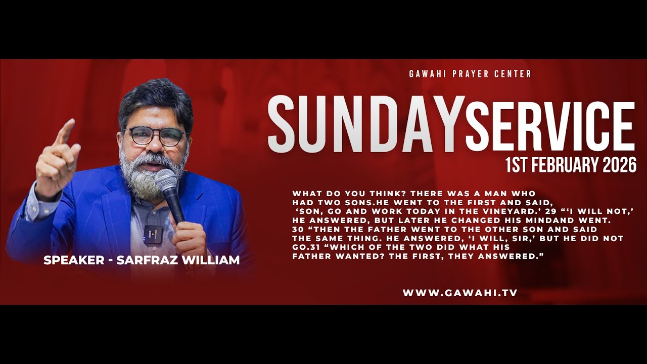 Sunday Service Rev. Sarfraz william I Gawahi Prayer Center I