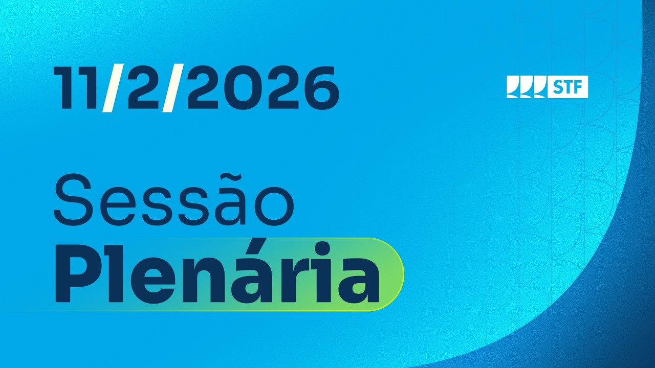 Sess&atilde;o Plen&aacute;ria - 11/2/2026