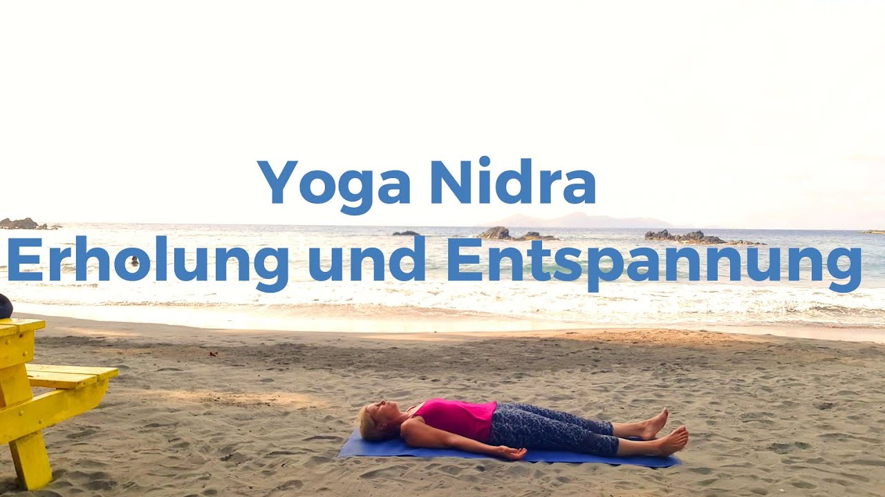 Yoga Nidra für mehr Entspannung und Erholung
