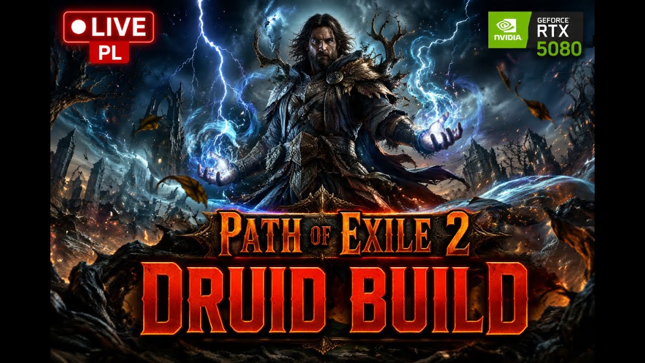 PATH OF EXILE 2 LIVE PL | DRUID WRACA DO AKCJI! | QUESTY, BOSSY I LOOT | RTX 5080 1440p