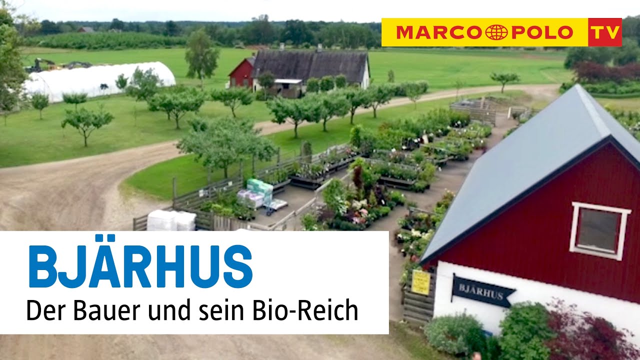 Urlaub in Schweden -   Bj&auml;rhus: Der Bauer und sein Bio-Reich
