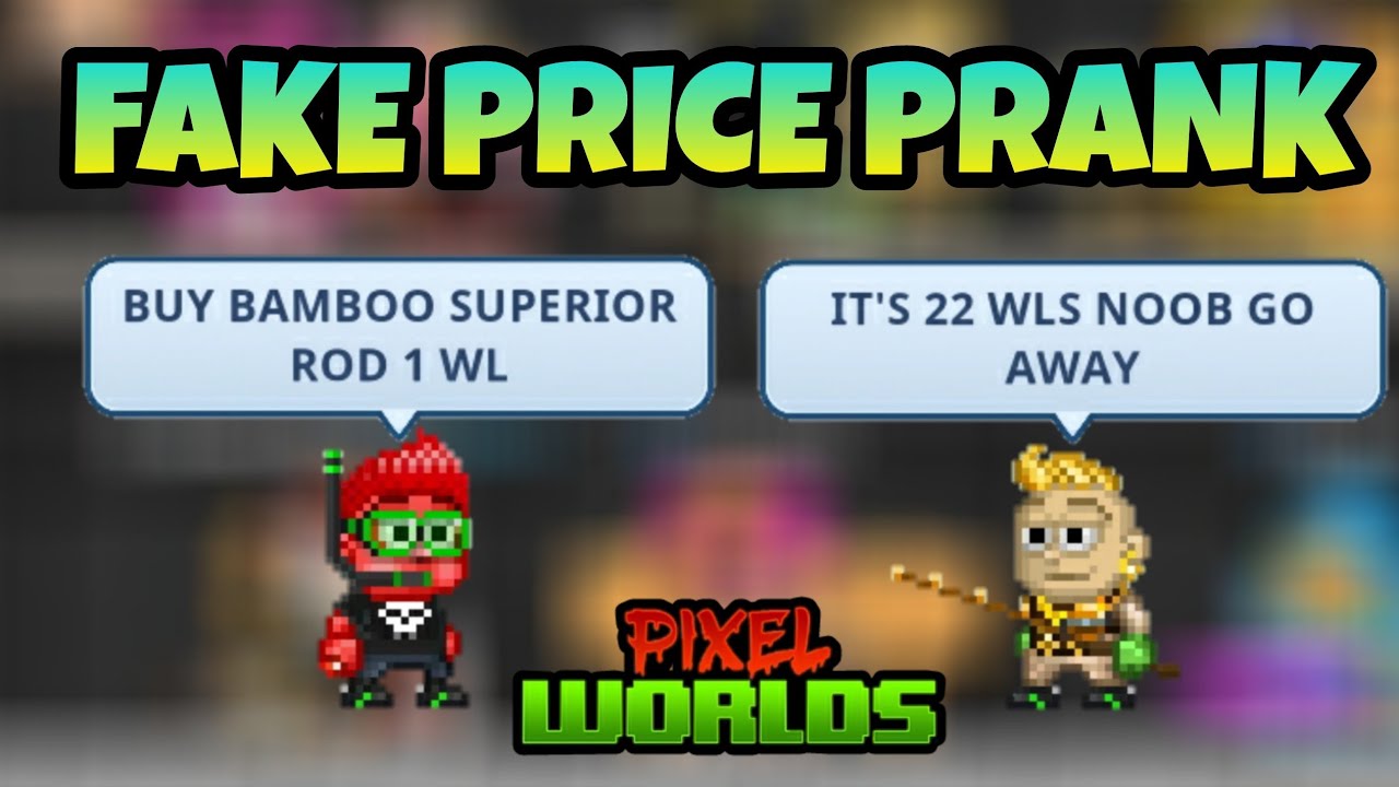 FAKE PRICE PRANK | Pixel Worlds