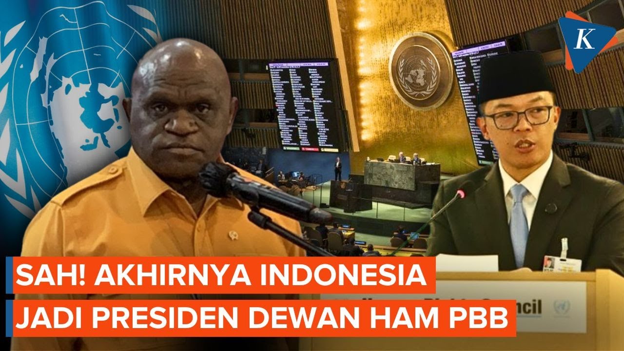 Tok! Indonesia Resmi Jadi Presiden Dewan HAM PBB