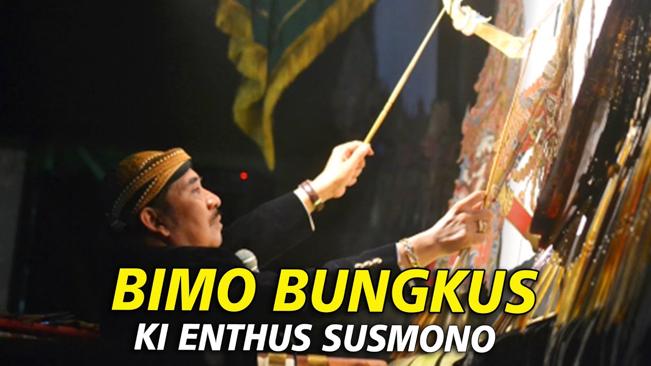 Wayang VIrtual | Ki Enthus Susmono | Bimo Bungkus
