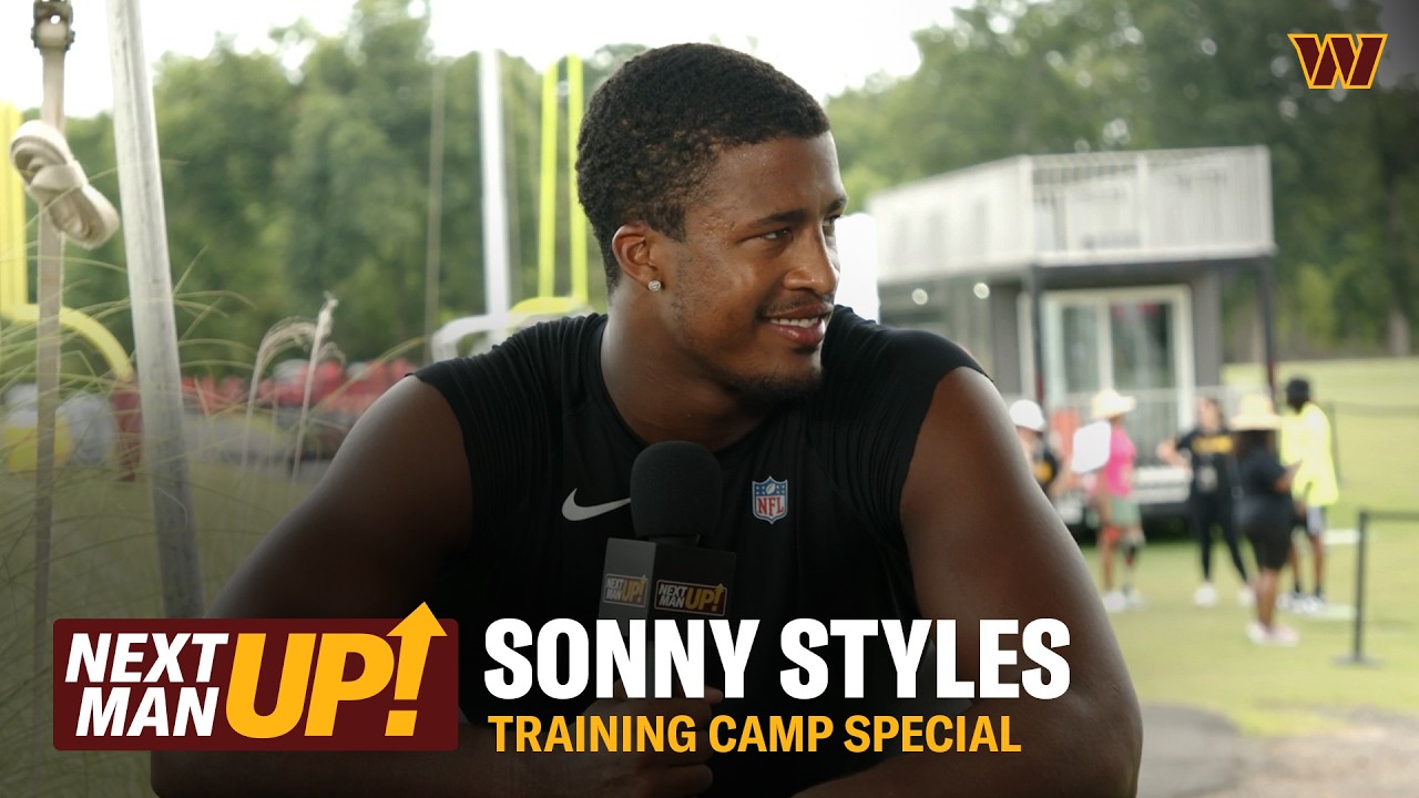 Sonny Styles' First Training Camp: Exclusive Interview | Next Man Up | Washington Commanders | NFL