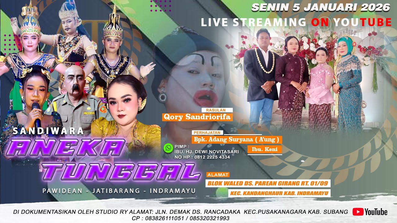 🔴LIVE #MALAM ANEKA TUNGGAL BPK. ADANG SURYANA / IBU. KENI PAREAN GIRANG-KANDANGHAUR-IM | 5 JAN 2026