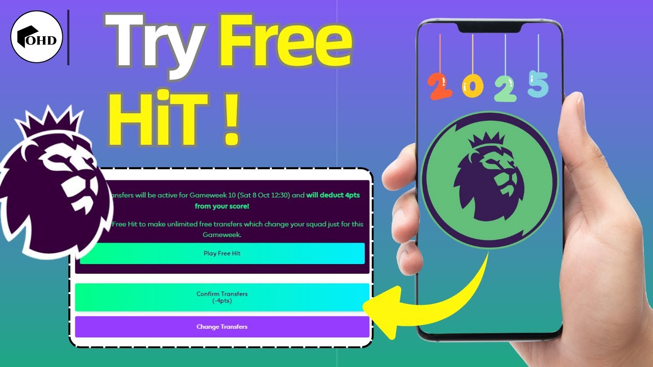 How to Use FPL Free Hit in 2025 – Fantasy Premier League Step-by-Step Guide