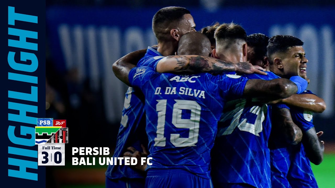 TIGA GOL TANPA BALAS, PERSIB MELAJU KE FINAL 🔥 | Match Highlights PERSIB 3-0 Bali United