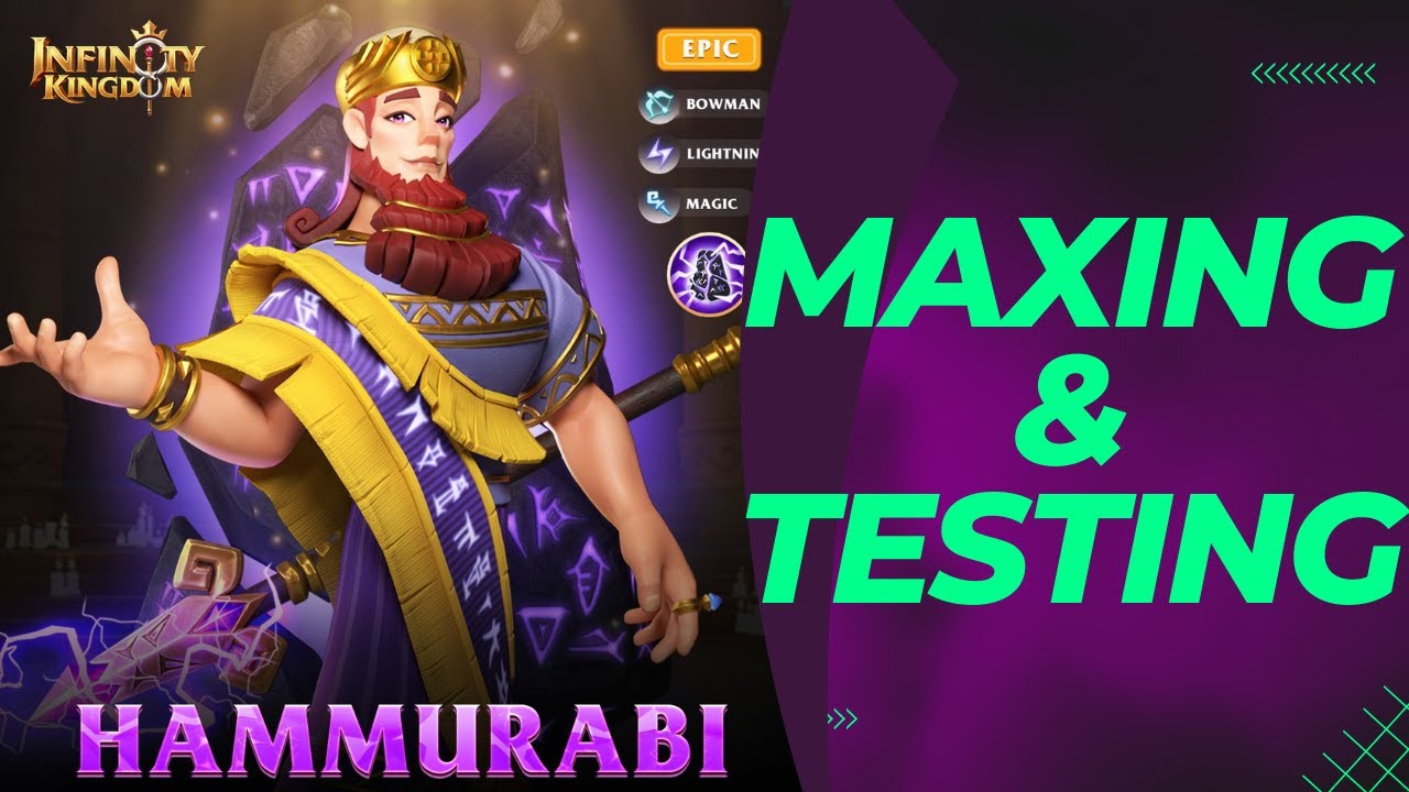 Infinity Kingdom | Maxing Hammurabi & Testing in PVP