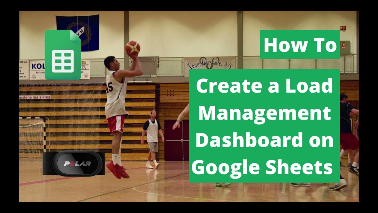 How to Create a Load Management Dashboard on Google Sheets (Polar Team Pro) - Part 1