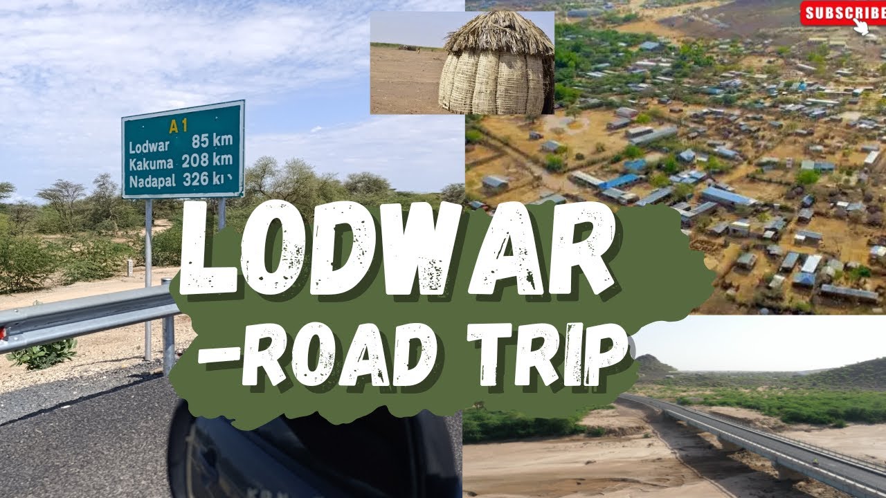 Exploring Turkana by Road | Journey to Lodwar
