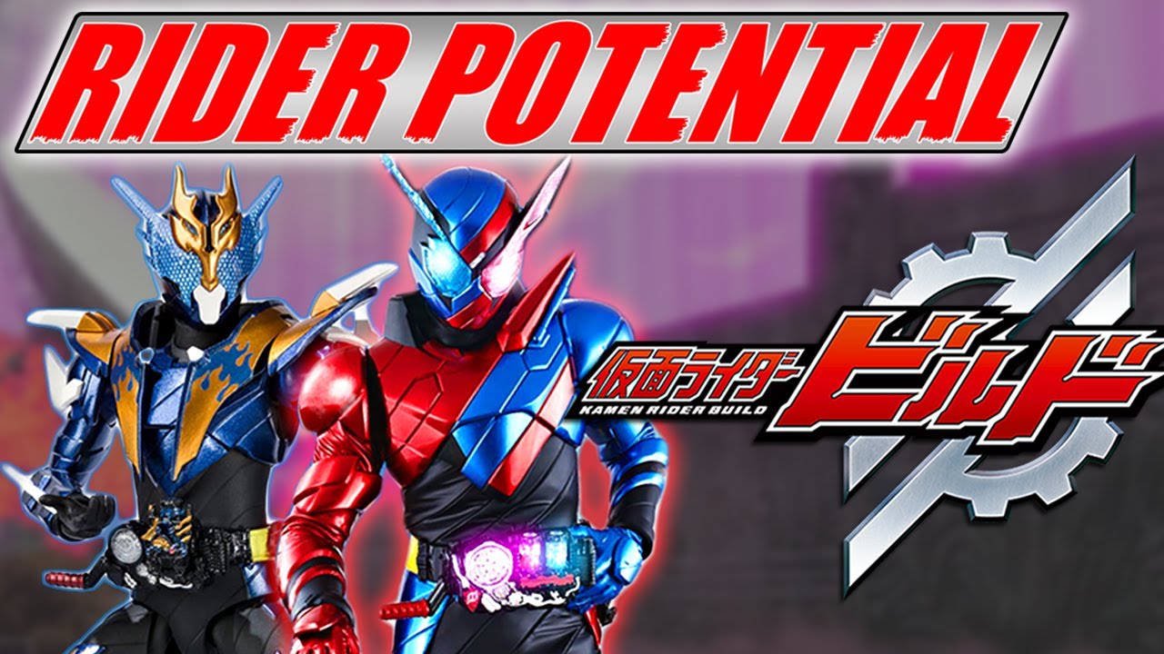 Adapting Kamen Rider Build! || Rider Potential