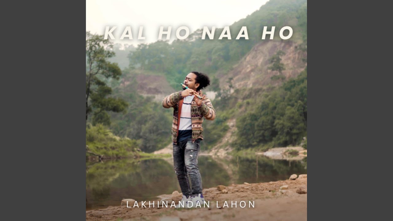 Kal Ho Naa Ho Flute