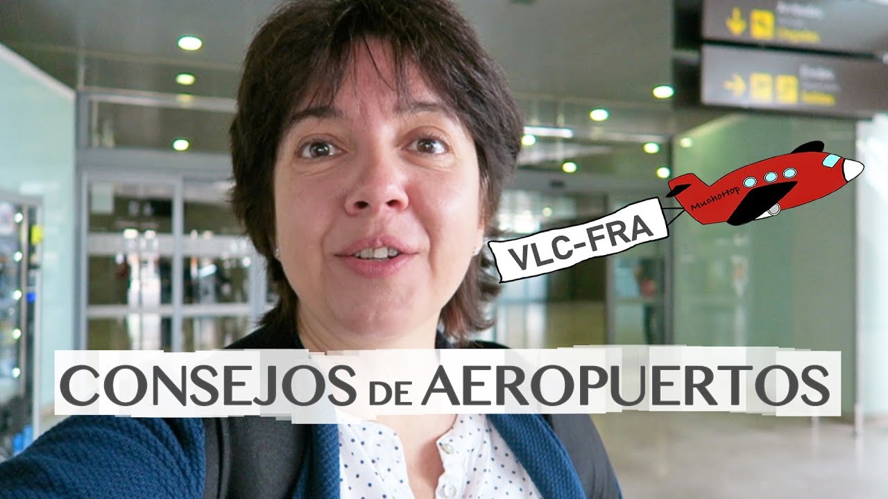 10 CONSEJOS DE AEROPUERTOS - VUELO DE LUFTHANSA VALENCIA (VLC) - FRANKFURT (FRA) (ESPAÑA A ALEMANIA)