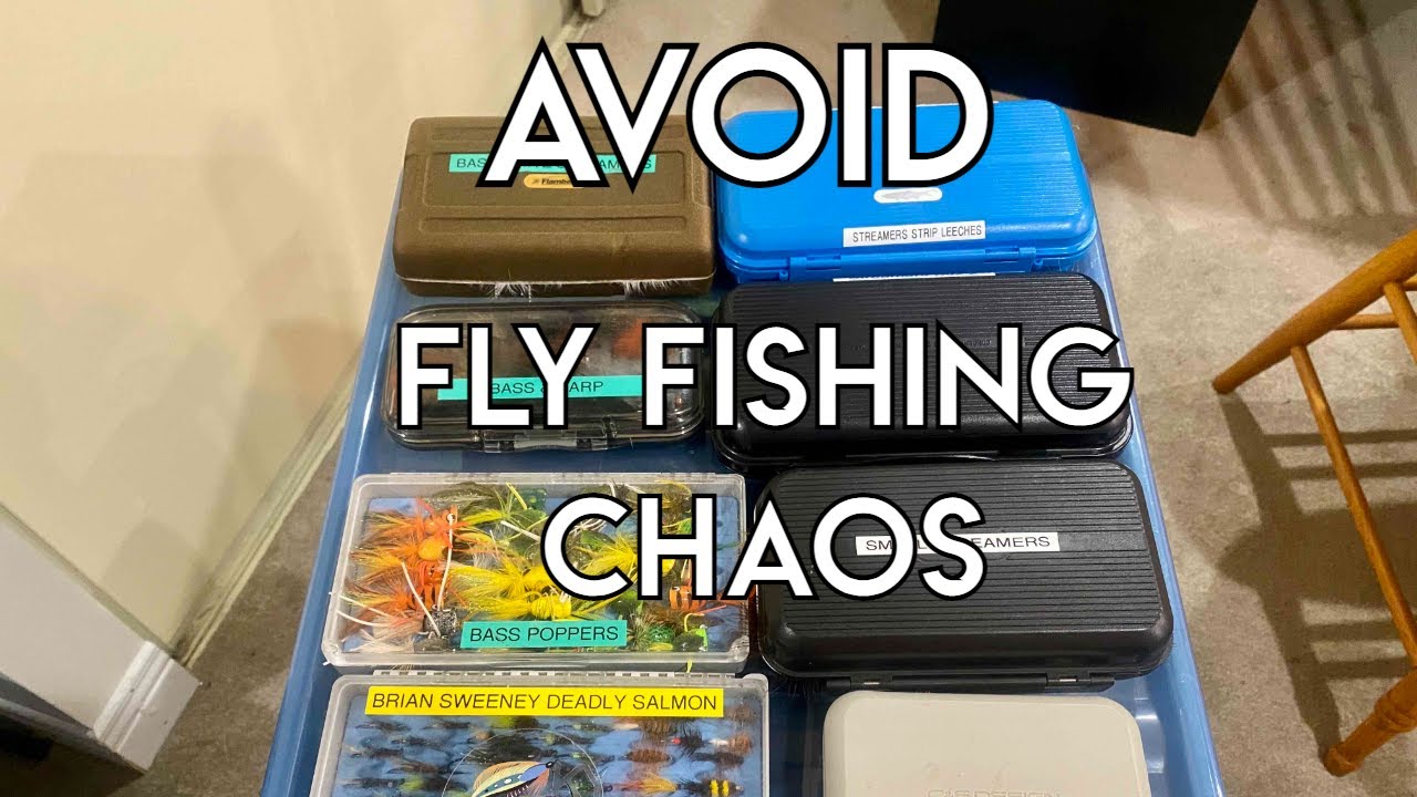 Avoiding Fly Fishing Chaos | How To