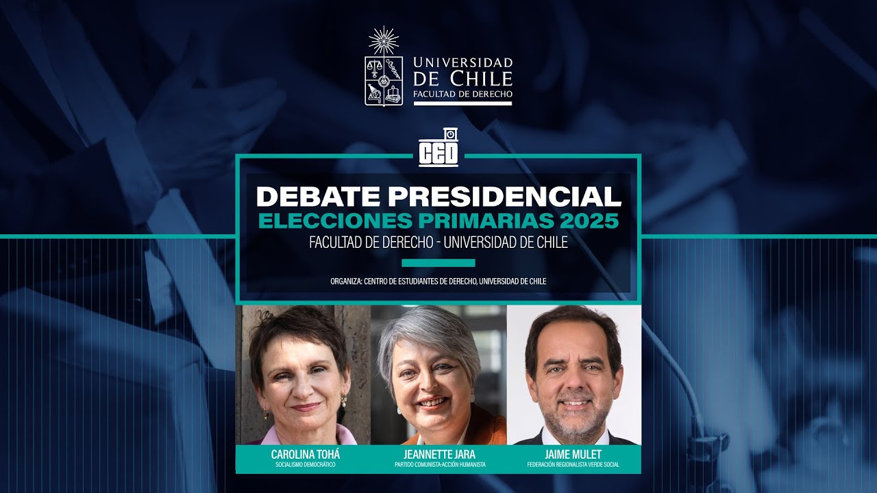 Debate Presidencial Elecciones Primarias 2025