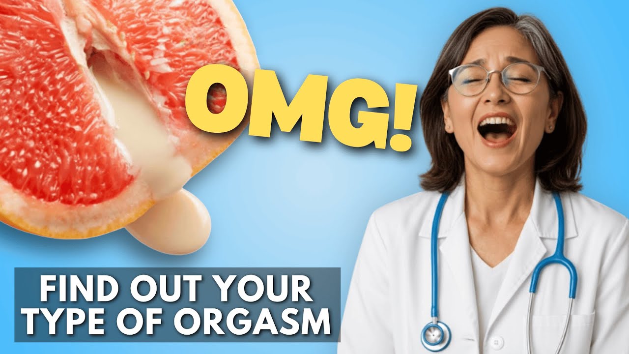 Female Orgasms: What Women WISH Men Knew (6 Types Explained)