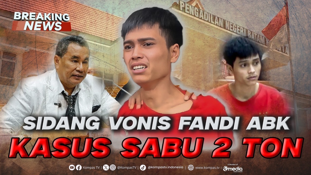 BREAKING NEWS - Sidang Vonis Fandi Ramadhan ABK Dituntut Hukuman Mati di PN Batam