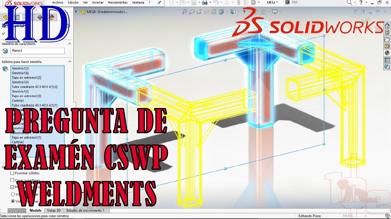 SOLIDWORKS | PIEZAS SOLDADAS (TIP CSWP WELDMENTS)