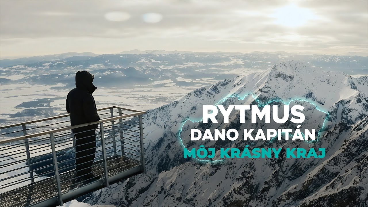 Rytmus feat. Dano Kapit&aacute;n - Moj kr&aacute;sny Kraj |Official Video|