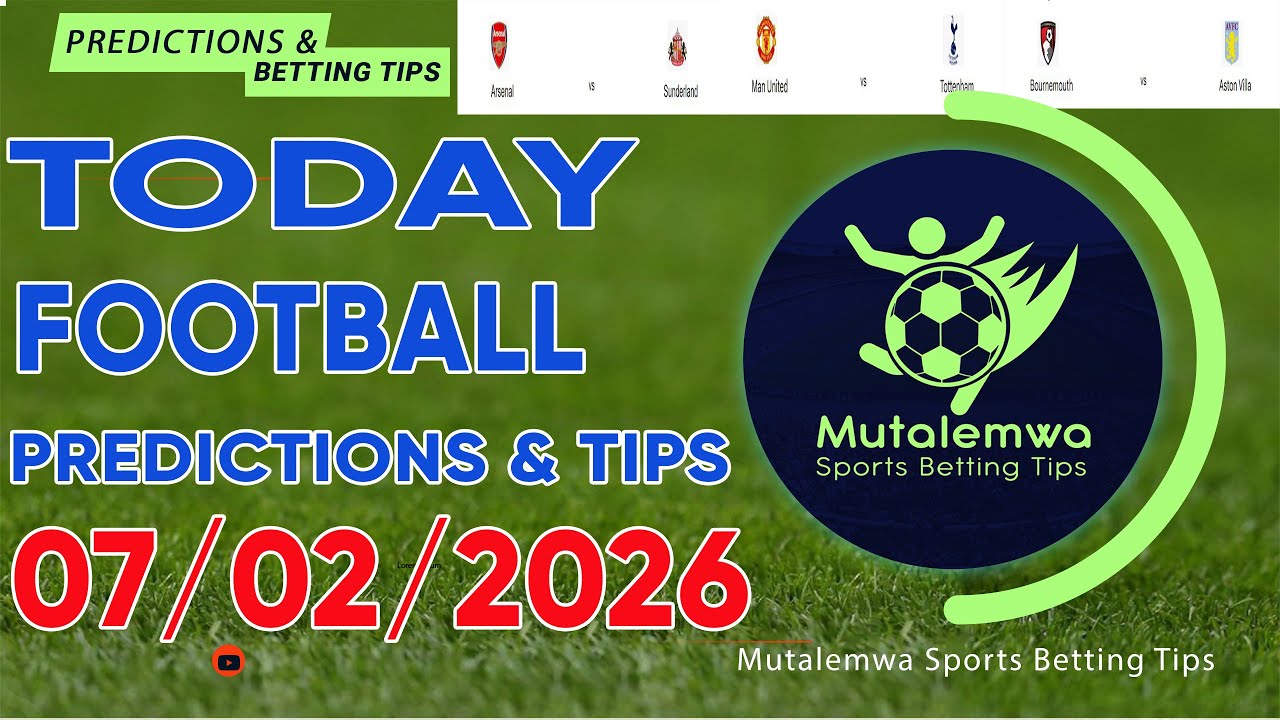 FOOTBALL PREDICTIONS TODAY 07/02/2026 PREDICTIONS TODAY|BETTING TIPS, #betting@sports betting tips