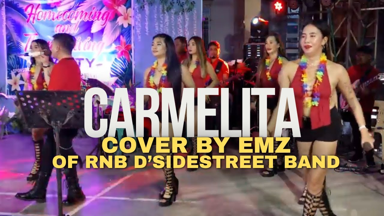 Carmelita by Victor Wood | Cover by Emz of RnB D’Sidestreet Band