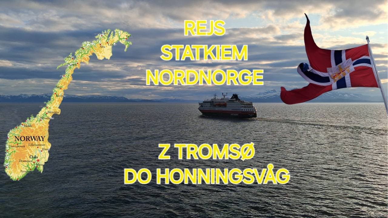 Rejs statkiem Nordnorge z Tromsø do Honningsvåg. Piękna biała noc na północy Norwegii.