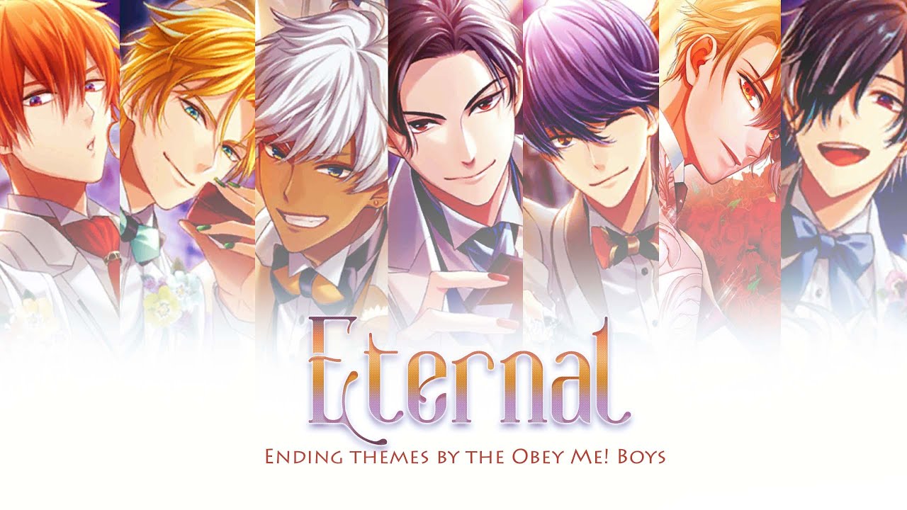 [VIETSUB]  Eternal - Obey Me! Boys  (Ending themes)