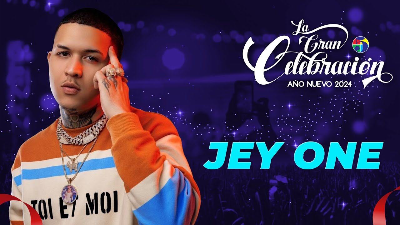 JEY ONE - AÑO NUEVO 2024 - LA GRAN CELEBRACIÓN
