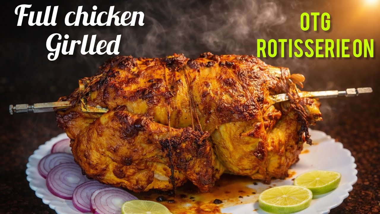 Soft & Juicy Grill Chicken | Easy Tamil Recipe 🔥 | otg perfect Rotisserie chicken   